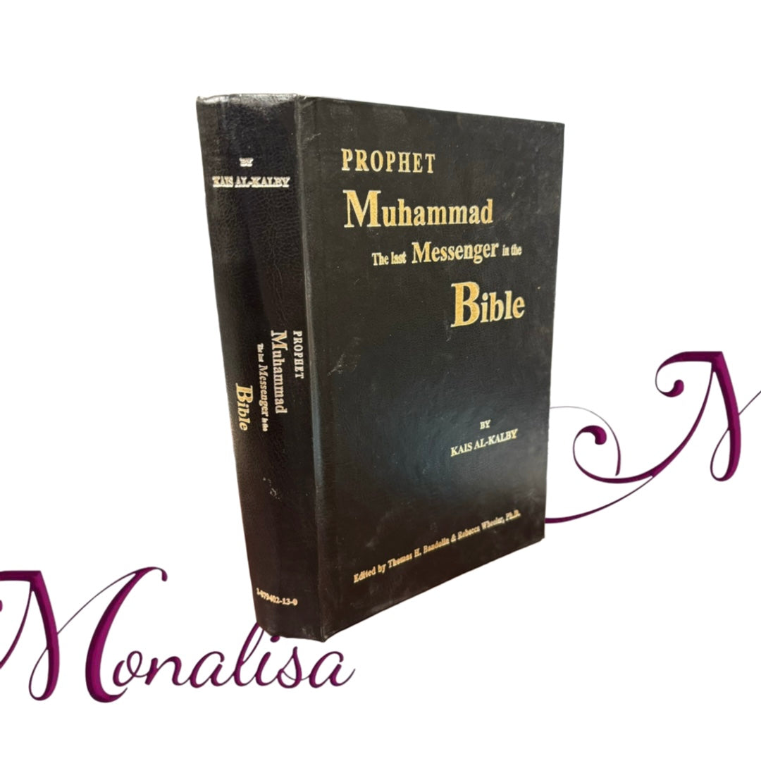 Prophet Muhammad the Last Messenger in the Bible