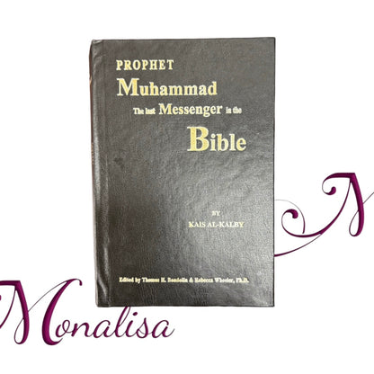 Prophet Muhammad the Last Messenger in the Bible